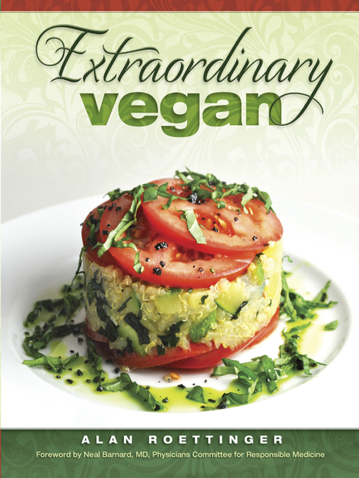 Title details for Extraordinary Vegan by Alan Roettinger - Available